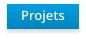 Projets