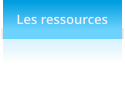 Les ressources